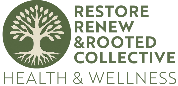 Restore, Renew & Rooted Collective